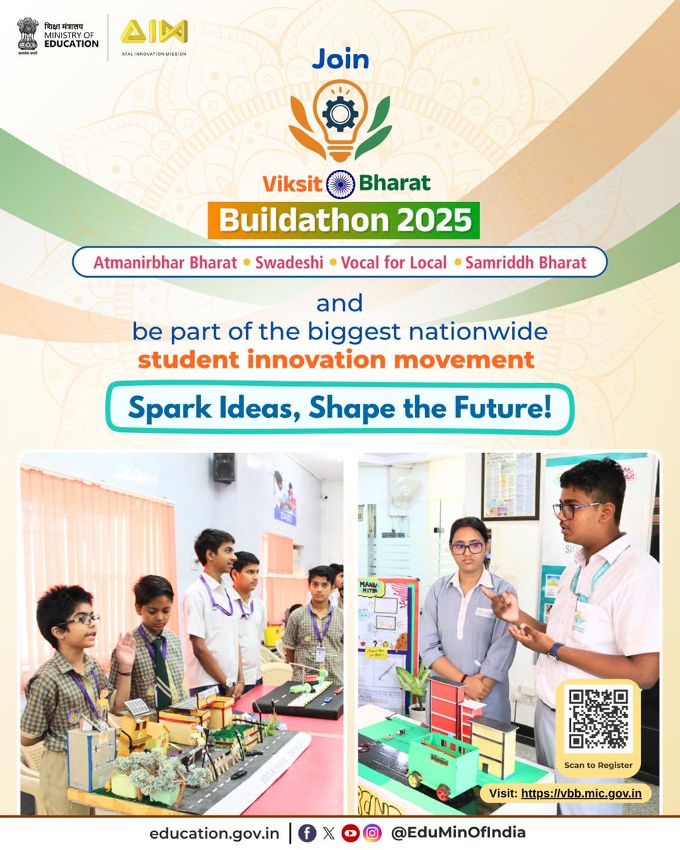 cbseindia29's tweet image. Ministry of Education, in collaboration with @AIMtoInnovate &amp;amp; @NITIAayog, invites students from Classes 6 to 12 to participate in #ViksitBharatBuildathon2025.
Encouraging young innovators to build for #AtmanirbharBharat, #Swadeshi, #VocalForLocal and #SamriddhBharat.
Register now…