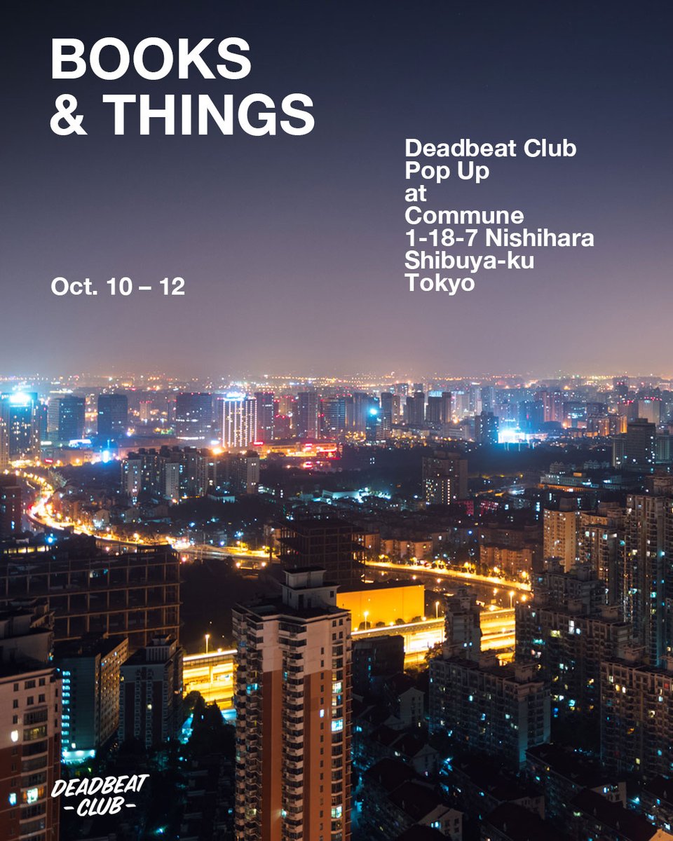 Deadbeat Club Pop-up "Books &amp; Things" 
2025年10月10日(金) - 10月12日(日)
この度、ロサンゼルス拠点の写真出版レーベル Deadbeat ClubによるPop-up "Books &amp; Things"を開催します。最新写真集や定番Tシャツ、グッズ、コーヒー豆を展開します。
ccommunee.com/blogs/news/10-…