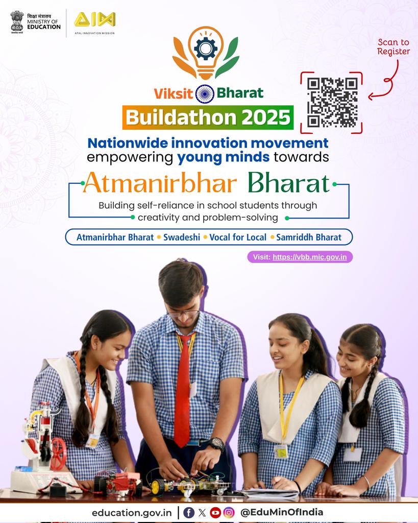cbseindia29's tweet image. Ministry of Education, in collaboration with @AIMtoInnovate &amp;amp; @NITIAayog, invites students from Classes 6 to 12 to participate in #ViksitBharatBuildathon2025.
Encouraging young innovators to build for #AtmanirbharBharat, #Swadeshi, #VocalForLocal and #SamriddhBharat.
Register now…
