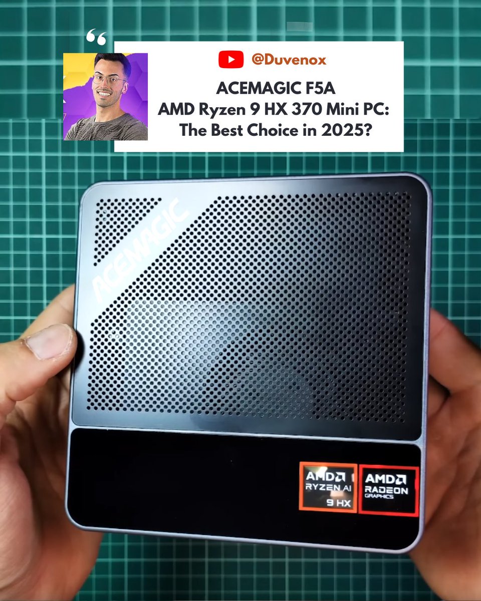 Acemagic_MiniPC's tweet image. 🤖🖥️ ACEMAGIC F5A AMD Ryzen 9 HX 370 Mini PC: The Best Choice in 2025?⚡[By Youtube @𝗗𝘂𝘃𝗲𝗻𝗼𝘅]
youtube.com/watch?v=cCCvSD…

🚀 In this video, I give you an in-depth look at what the #ACEMAGICF5A #MiniPC is capable of. 

✅ ACEMAGIC F5A shorturl.at/hQ2FT
🤑 DISCOUNT COUPON…