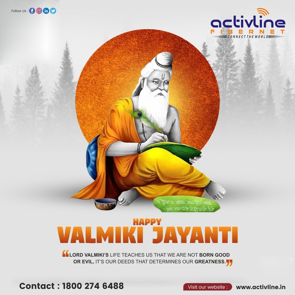 activline_'s tweet photo. 🌸 Happy Valmiki Jayanti! 🌸

🙏 Let’s remember Maharshi Valmiki, the great sage and poet who taught us that 🌟 we are not born good or evil — our deeds define our greatness! 🌟  

#HappyValmikiJayanti #ValmikiJayanti2025 #MaharshiValmiki #GoodDeedsMatter #WisdomAndTruth https://t.co/7whoWouUnk