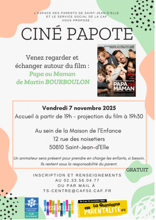 Pour cette 4ème édition de la Quinzaine de la Parentalité organisée par Saint-Lô Agglo, les travailleurs sociaux de la CAF organisent deux actions sur le thème de la séparation : un groupe de parole "Charge mentale dans la séparation" et un ciné-Papote.