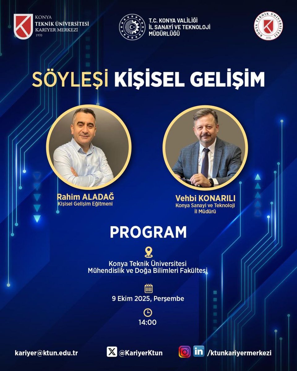 📢Gençlerimizin yenilikçilik ve tasarım kapasitesini artırarak nitelikli insan kaynağını geliştirmek, girişimcilik ve teknolojik yetkinliklerinin güçlendirilmesine katkıda bulunmak amacıyla düzenlenecek 'Kişisel Gelişim Söyleşisi'ne davetlisiniz.

Etkinlikte, Konya Sanayi ve