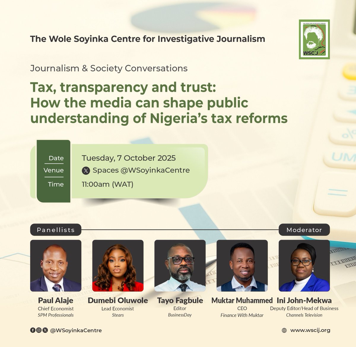 Wole Soyinka Centre (@wsoyinkacentre) on Twitter photo We go live in a few hours! 
Join us as we discuss Tax, transparency and trust: How the media can shape public understanding of Nigeria's tax reforms.
 ποΈ 11:00 am (WAT)
 π bit.ly/4gOkuaY
#TaxReform #Journalismandsociety #WSCIJConversations We go live in a few hours! 
Join us as we discuss Tax, transparency and trust: How the media can shape public understanding of Nigeria's tax reforms.
 ποΈ 11:00 am (WAT)
 π bit.ly/4gOkuaY
#TaxReform #Journalismandsociety #WSCIJConversations