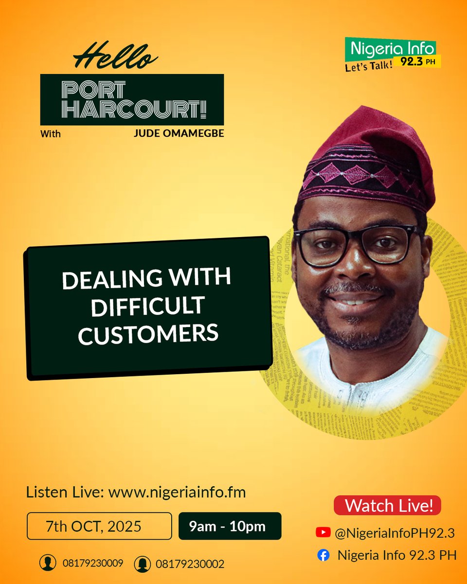 NigeriaInfoPH's tweet photo. Now on #HelloPH with @omamegbejude
Dealing With Difficult Customers
📌Why are some business owners confrontational with customers?
Join the conversation>>>
📲08179230002 | 08179230009
#NigeriaInfoFM https://t.co/DoMEYSbjaW