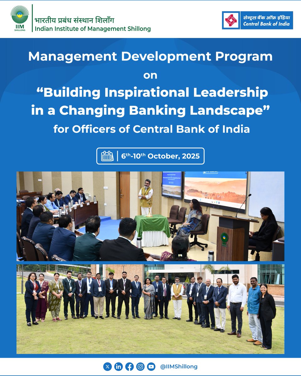 IIM Shillong is pleased to announce the commencement of a Management Development Program (MDP) on 'Building Inspirational Leadership in a Changing Banking Landscape.' This program brings together 16 senior officers from the Central Bank of India, uniting them on a transformative