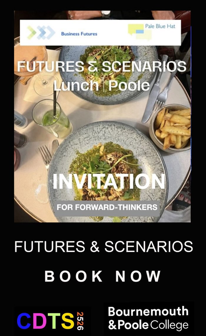 mohumphries's tweet photo. 🩵 Forward-thinkers.... Collaborate. Prepare. Future-proof. ‘Futures &amp; Scenarios’ Lunch at @thebpcollege Poole UK. Wed 15 Oct. https://t.co/fvfzHdP3KO