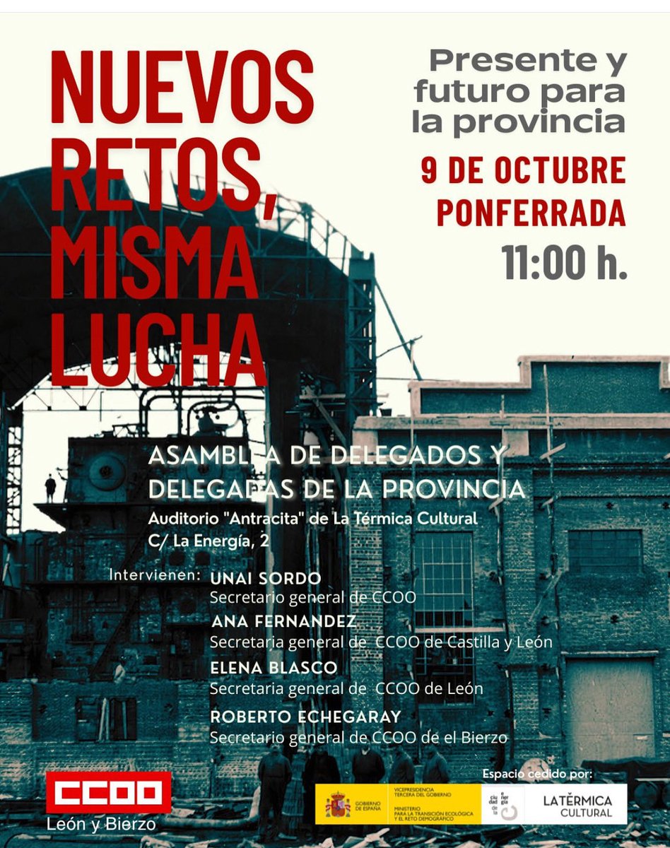 🔴 Este 9 de octubre a las 11:00 h, Ponferrada acoge la Asamblea Provincial de Delegadas y Delegados de CCOO bajo el lema: "Nuevos Retos, Misma Lucha".
Un espacio clave para reflexionar y debatir el presente y futuro del Bierzo y León.