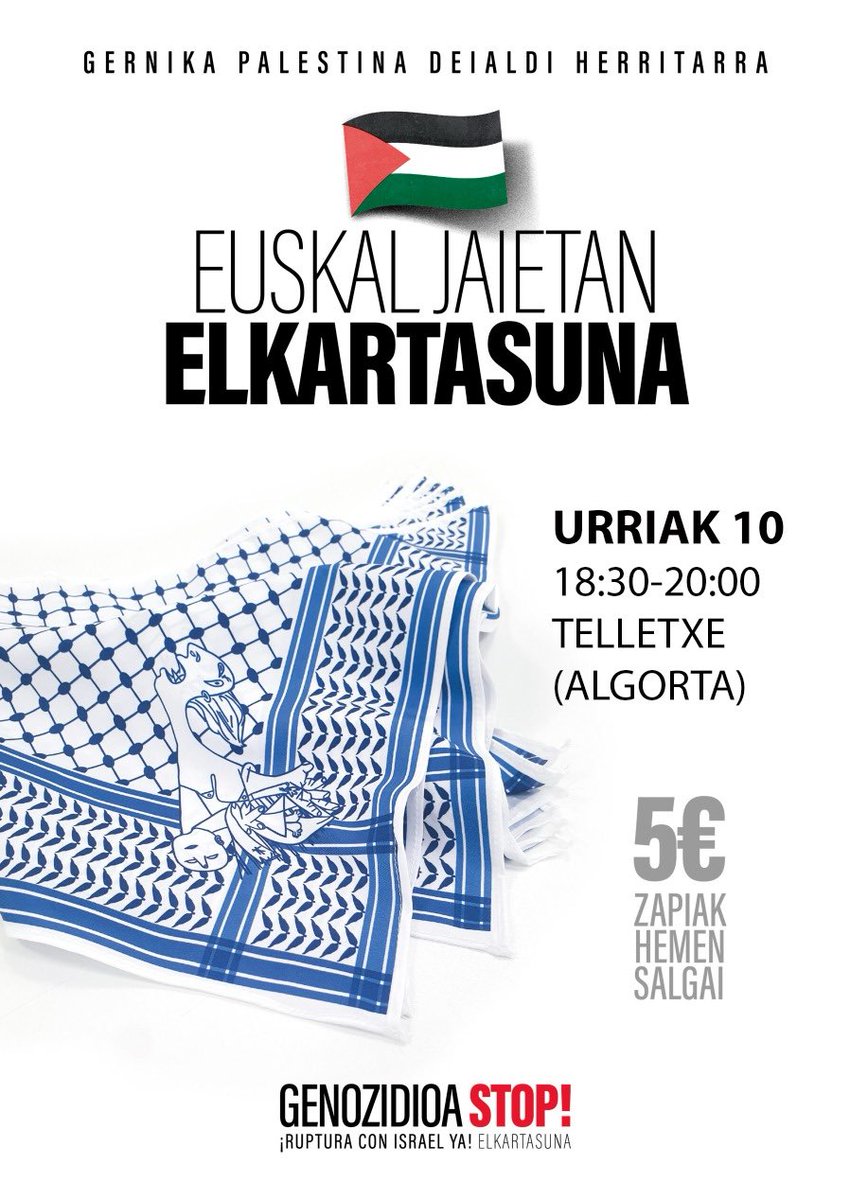 🇵🇸 𝗔𝗟𝗚𝗢𝗥𝗧𝗔
Zapi solidarioen salmenta Euskal Jaietan.
Ostiralean 18:30-20:00 bitartean. 
#palestinaaskatu 
#PalestinarekinKonpromisoBat 
#GenozidioaSTOP