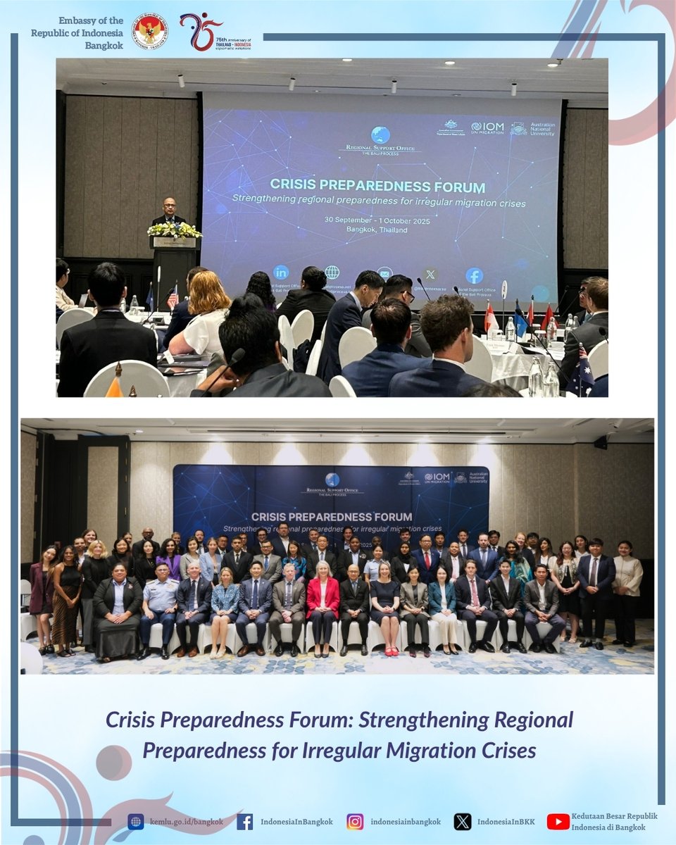 IndonesiaInBKK's tweet image. Wakil Kepala Perwakilan RI Bangkok selaku RSO Bali Process Co-Manager(Indonesia) menyampaikan opening dan closing remarks pada Crisis Preparedness Forum (CPF), tanggal 30 September 2025 di Bangkok, Thailand.
#DiplomasiPelindungan 
#BaliProcess
#KBRIBangkokSIGAP
#ZIMenujuWBBM2025