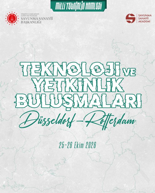 First image displays event poster with logos of Milli Savunma Bakanlığı Savunma Sanayii Başkanlığı and Savunma Akademisi on a light background. Prominent green text reads Teknoloji ve Yetkinlik Buluşmaları Düsseldorf-Rotterdam 25-26 Ekim 2025. Includes Turkish and English subtitles for the event title. Second image shows detailed schedule starting with 10:00-11:00 Milli Yetkinlik Hamlesi Sunumu followed by 11:00-11:30 Ara Kahve Molası 11:30-12:30 Teknik Panel then 12:30-13:00 Ara/Şirket Tanıtımı and 13:00-14:00 Kariyer Akıl İstişare Toplantısı. Ends with 15:00-16:00 Ortak Akıl İstişare Toplantısı. Locations listed as 25 Ekim NH Düsseldorf City Kölner Str. 186-188 40227 Düsseldorf Almanya and 26 Ekim Room Mate Bruno Wilhelminakade 52 3072 AR Rotterdam Hollanda.