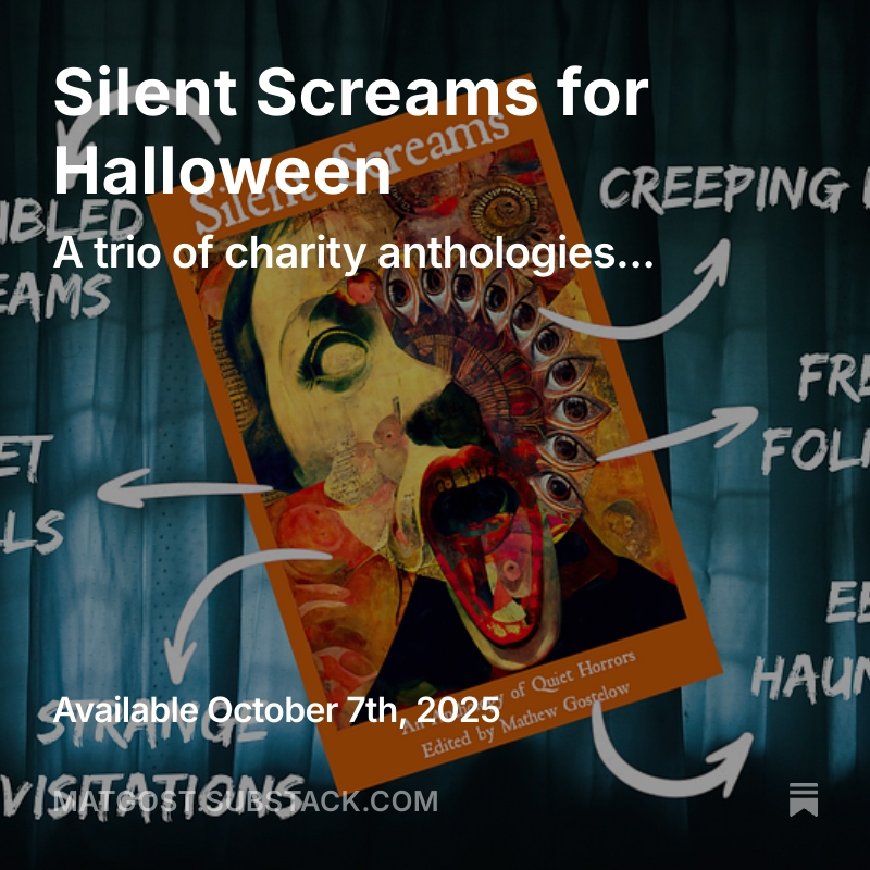 MatGost (@matgost) on Twitter photo Three amazing charity anthology projects just landed...
My own Silent Screams antho, plus collections from <a href="/sasharavitch/">Sasha Ravitch</a> & <a href="/RelphJp/">JP Relph - Novella "Watcher" out now</a> of <a href="/TrashCatLit/">TrashCatLit</a> 
Read all about them here: 
matgost.substack.com/p/silent-screa… Three amazing charity anthology projects just landed...
My own Silent Screams antho, plus collections from <a href="/sasharavitch/">Sasha Ravitch</a> & <a href="/RelphJp/">JP Relph - Novella "Watcher" out now</a> of <a href="/TrashCatLit/">TrashCatLit</a> 
Read all about them here: 
matgost.substack.com/p/silent-screa…