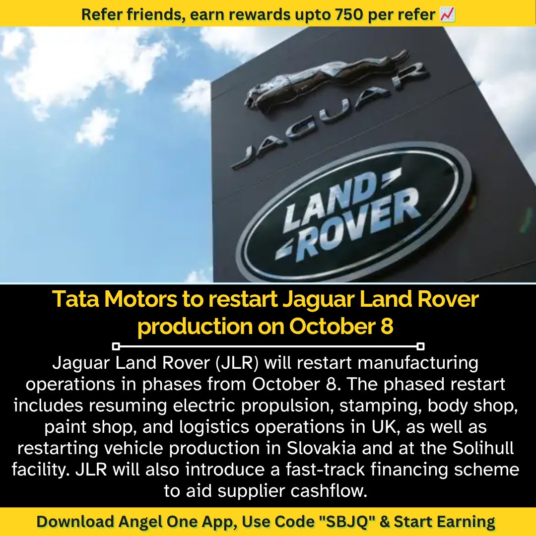 🚗 Big comeback alert! 

Tata Motors’ Jaguar Land Rover set to resume production from October 8 — can this boost global sales momentum? 🌍

#stockmarketindia #sharemarket