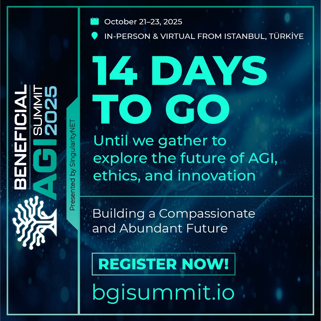 SingularityNET's tweet image. Two weeks from today, the Beneficial AGI (BGI) Summit &amp;amp; Unconference 2025 will kick off in Istanbul, with sessions also available via live online streaming.

From October 21 to 23, leading AI researchers, innovators, policymakers, and technologists will convene to examine…