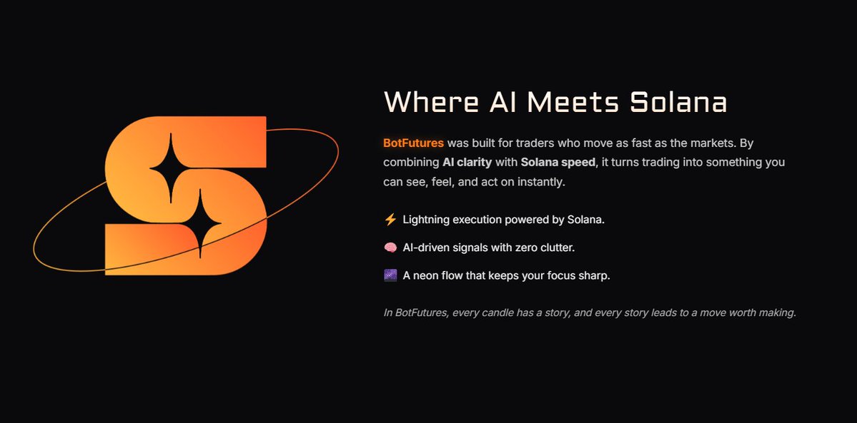 _botfutures's tweet photo. Traders are moving to $FUTURES because it delivers what today’s markets demand, speed, clarity, and trust. Built on Solana and powered by AI, $FUTURES eliminates delays and confusion, giving users real-time insights and instant execution.

With transparent performance and a community-first vision, $FUTURES isn’t just another trading bot  it’s the evolution of intelligent trading.

Join the movement. Experience the future of trading with $FUTURES today.

#FUTURES #Solana #SolanaMemecoin #Crypto #CryptoCommunity #SolanaCommunity #DeFi #pumpfun #DEXScreener