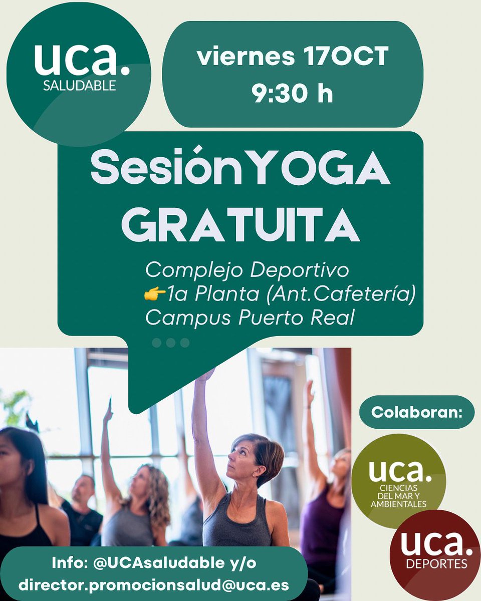 Sesión de Yoga en OCTUBRE
👉 GRATUITO para toda la comunidad UCA 
👉 Viernes 17 octubre 9:30h
👉 Nuevo sitio dentro del Complejo Deportivo:  Campus Puerto Real.

Reservas e info: director.promocionsalud@uca.es (email) o @ucasaludable (Instagram)

<a href="/univcadiz/">Universidad de Cádiz</a>