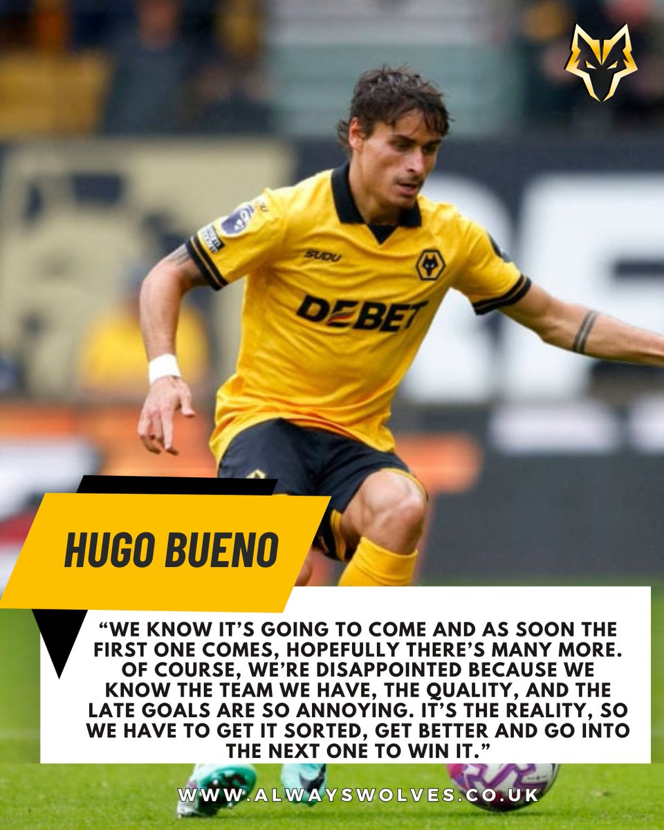 _AlwaysWolves's tweet image. Hugo Bueno 🗣️

“It’s always good to get another point but we’re so disappointed because in the last two games we knew we should get two wins, but this is how it is, so we just have to take the positives again. I know it’s hard, but we have to, and go to the next one.

“We know…