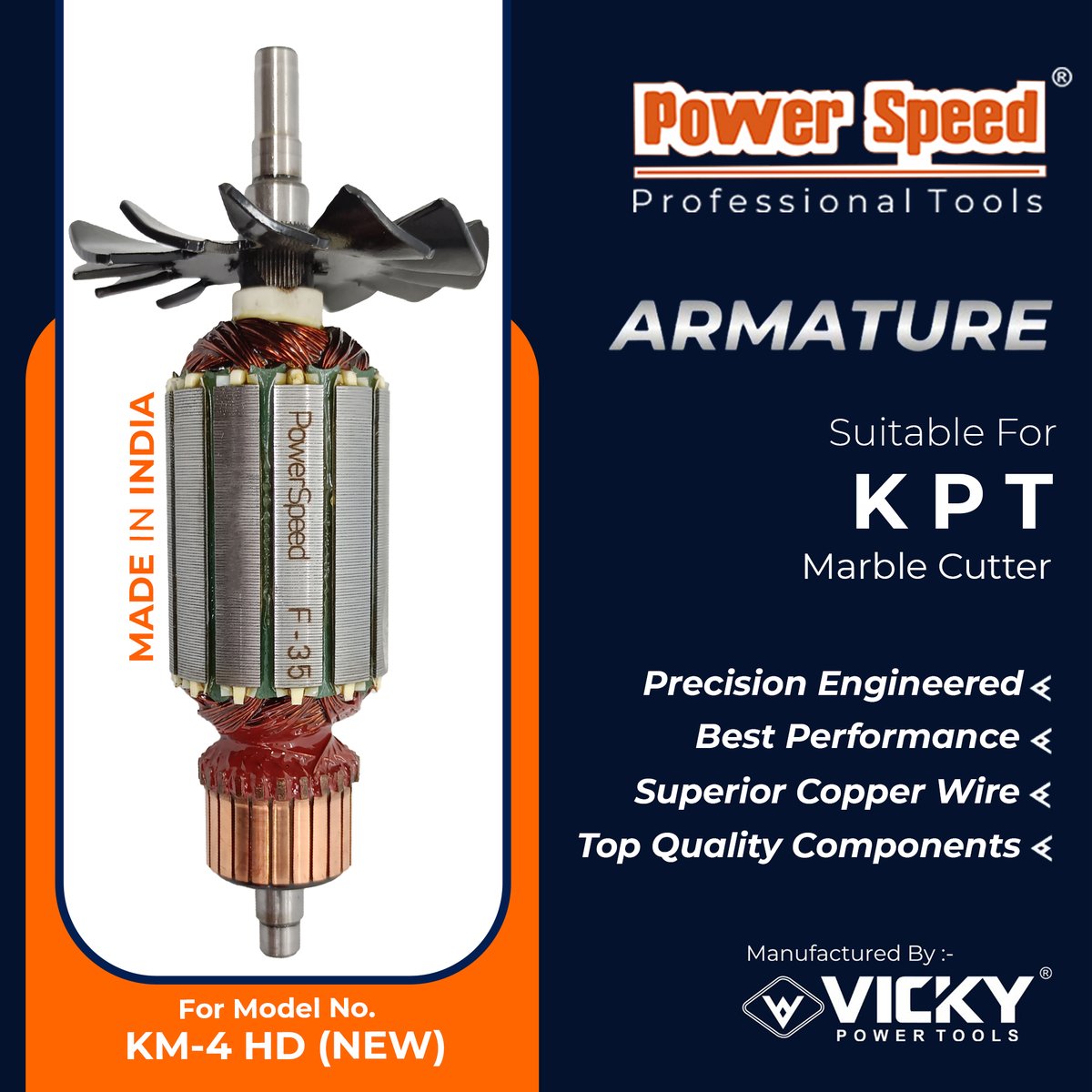 VickyPowerTools's tweet image. PowerSpeed Armature For KPT, KM-4 HD Marble Cutter

Manufactured by Vicky Power Tools
Made In India 🇮🇳

#marblecutter #kpt #marblecuttermachine #kptpowertools #marblecutters #kpttools #powertools