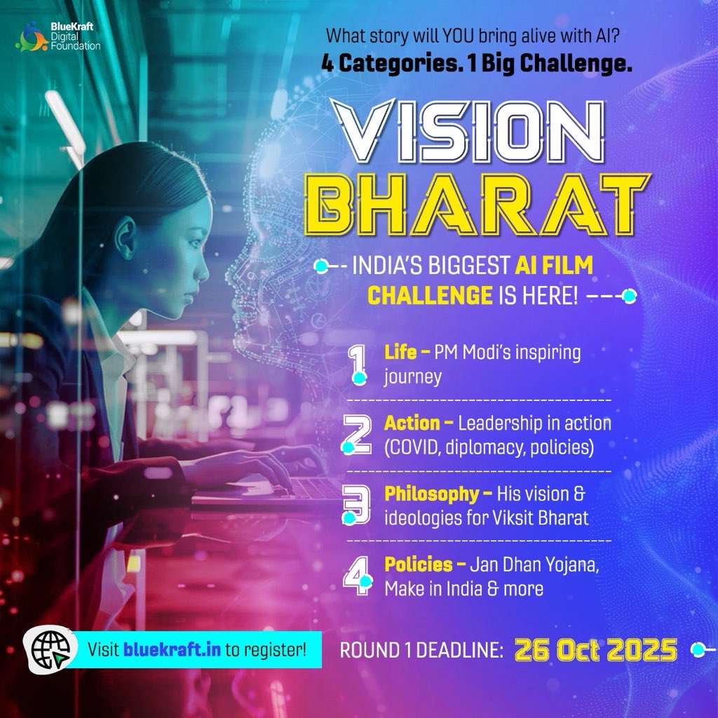 Turn ideas into impact! The #VisionBharatAIFilmChallenge asks creators to show how leadership shapes lives—in just 60 seconds. Use AI, tell a story, and make history understandable. Prizes &amp; festival spotlight await. Register: bluekraft.in