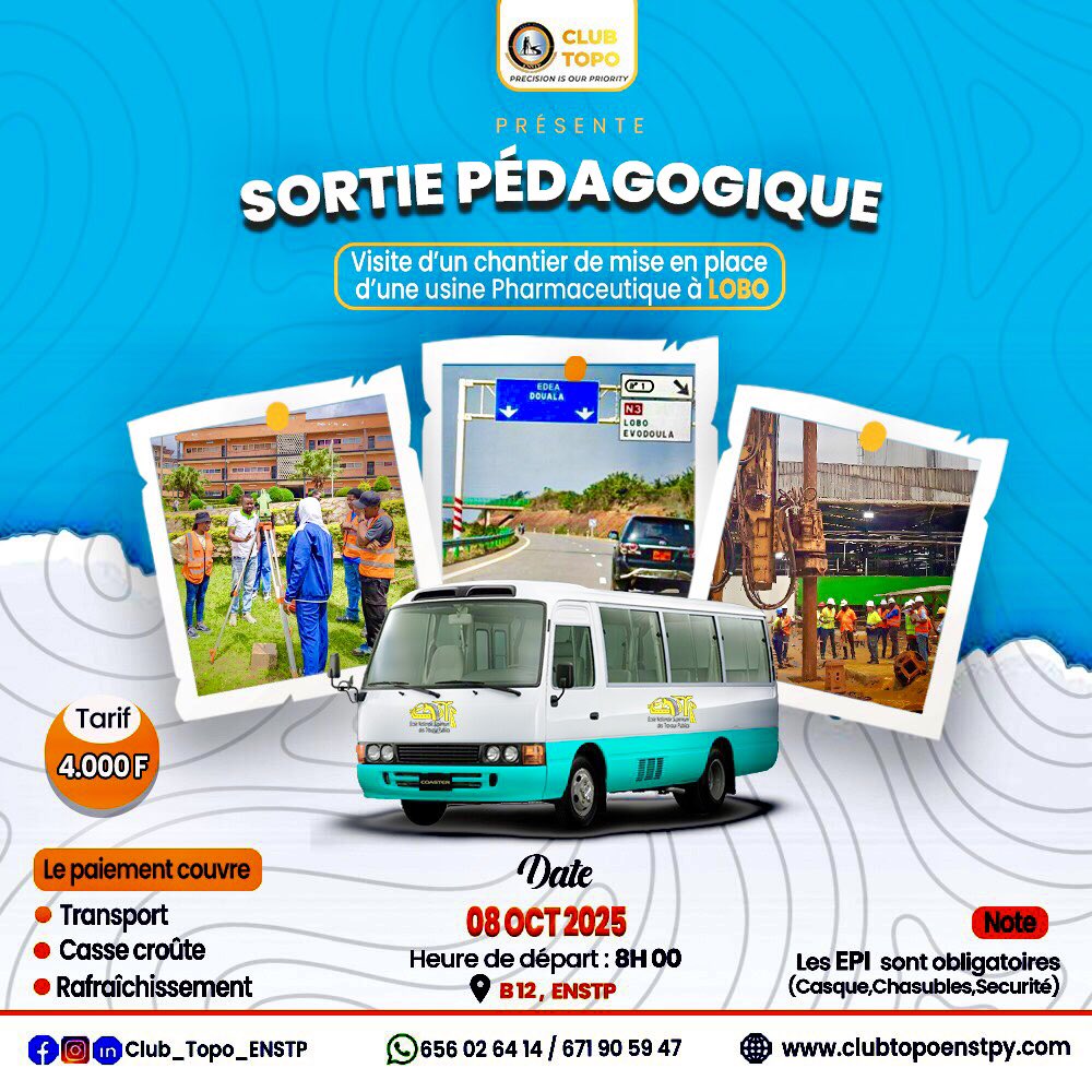 Le club Topographie et Cadastre de l'Ecole Nationale Supérieure des Travaux Publics organise une sortie pédagogique sur le thème : « Topographie dans l’implantation d’une usine pharmaceutique » le mercredi 08 octobre 2025.