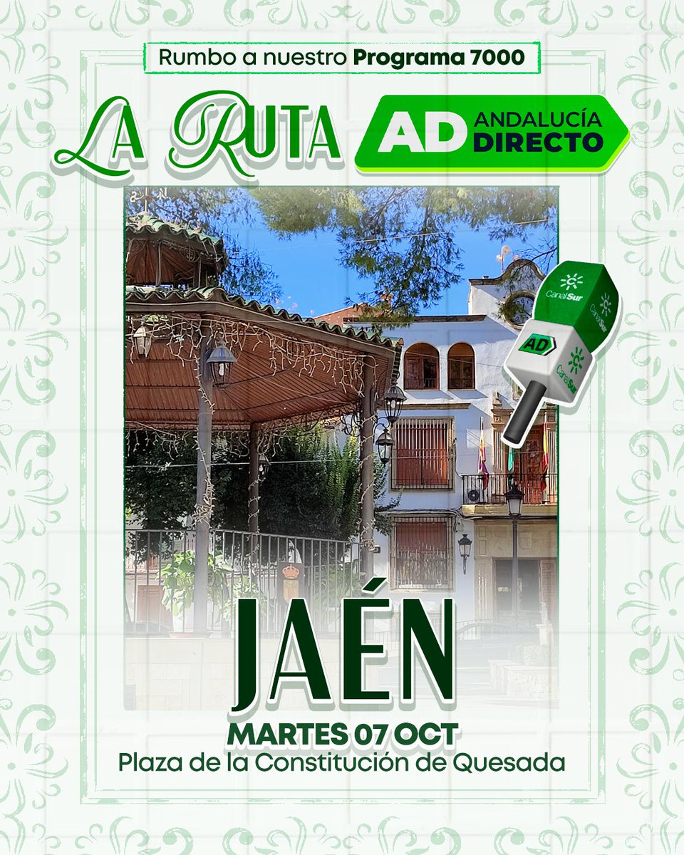 Esta tarde hacemos parada en JAÉN, en la Plaza de la Constitución en Quesada 🫒 

Un viaje muy especial que nos llevará por cada rincón hasta vivir juntos nuestro Programa 7000 💚

 ¡VENTE Y ACOMPÁÑANOS! 🫵

#AD7000 <a href="/canalsur/">CanalSur</a> <a href="/canalsurjaen/">CanalSur Jaén</a> <a href="/Eloymoreno20/">Eloy Moreno</a> <a href="/ModestoBarragan/">Modesto Barragán</a>