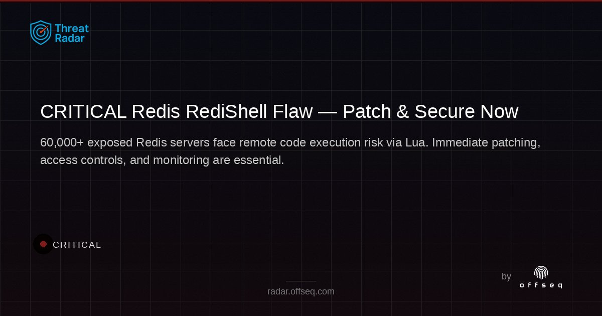 offseq's tweet image. 🚨 A CRITICAL RediShell flaw lets attackers run code on 60,000+ unauth&apos;d Redis servers via Lua scripts. Patch now, restrict access, and enforce strong auth! radar.offseq.com/threat/critica… #OffSeq #Redis #ThreatIntel