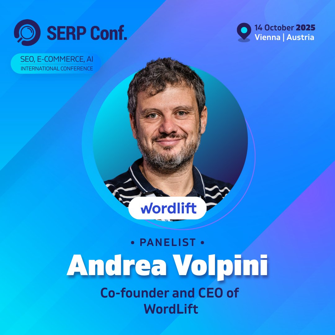 wordliftit's tweet photo. Meet @cyberandy, at @serpconf Vienna!
Heโll join @FeryKaszoni on a panel about the ๐๐๐๐๐ฟ๐ฒ ๐ผ๐ณ ๐ฆ๐๐ข, moderated by Judith Lewis.
๐
14th October 2025
๐ Ariana Event Hall, Vienna
๐ https://t.co/vHbqX8nddB
#SEO #SERPConf #DigitalMarketing #WordLift #FutureOfSEO https://t.co/2l4TINCMbJ
