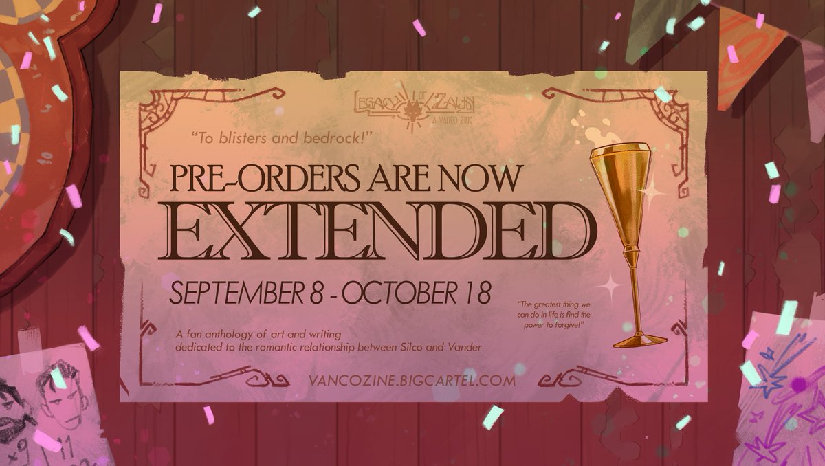 I come bearing fantastic news! Preorders for Legacy of Zaun: A Vanco Zine have been EXTENDED until October 18th, 2025 at 11:59 PM PST!!

For more details, check out the full 🧵 below! ⬇️🐺♥🧪

#Vanco #ZaunDads #Arcane