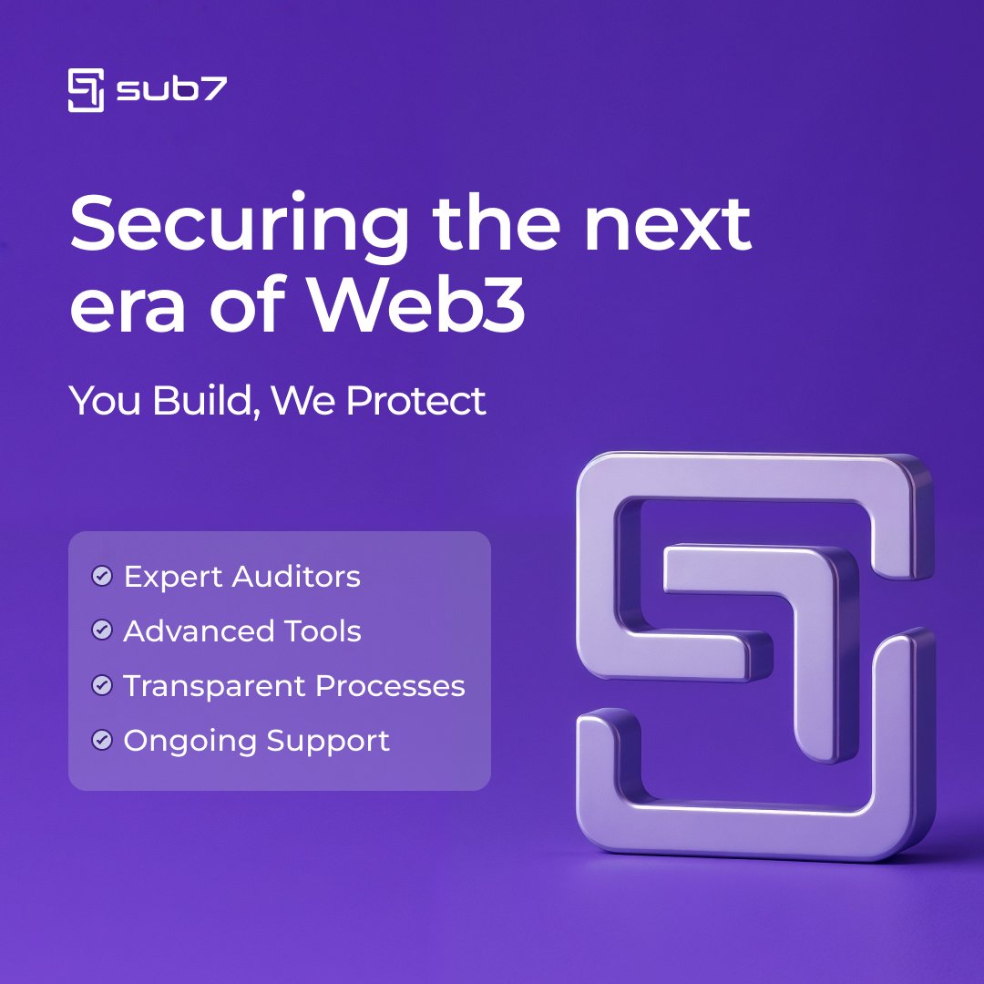 Sub7Security's tweet image. A safer Web3 isn’t optional, it’s the foundation of real progress.
Innovation thrives when risk is managed. Sub7 protects Web3’s next era so creators can build fearlessly.

✅Expert auditors  
✅Advanced tools  
✅Transparent processes  
✅Ongoing support 

Your Security, Our…