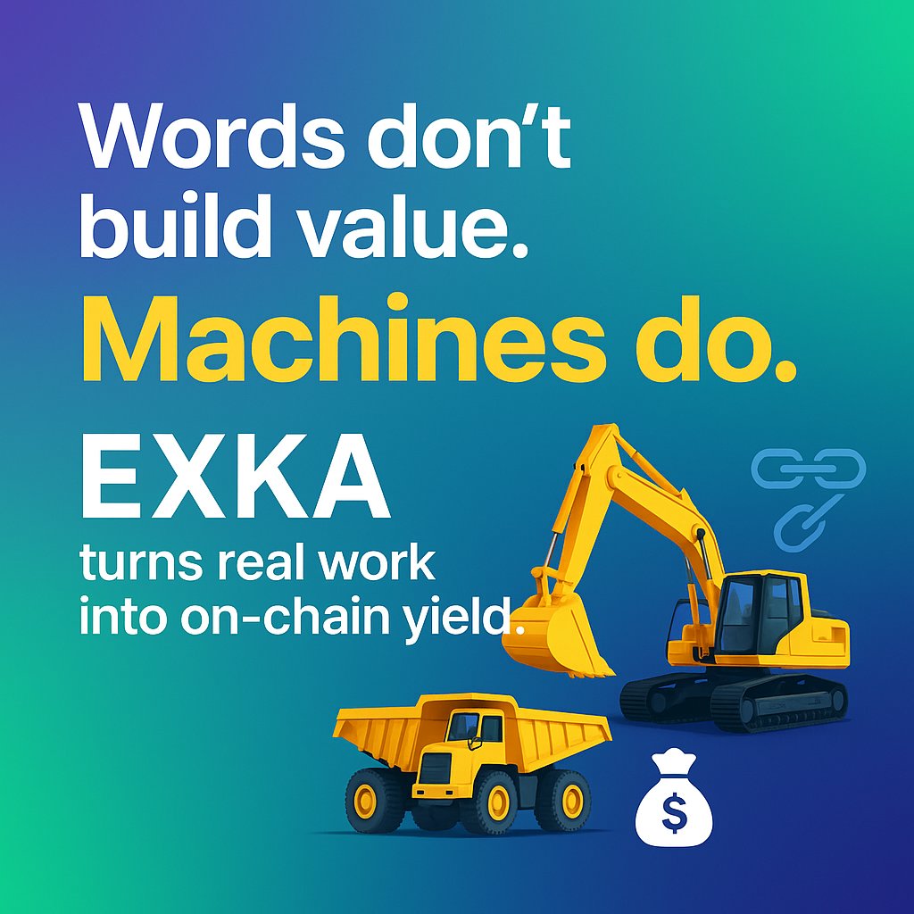 exkaofficial's tweet photo. Words don’t build value.
Machines do. 
EXKA turns real work into on-chain yield. 💰
#EXKA #RWA #Solana #RealYield https://t.co/Z7fpKoQY9U