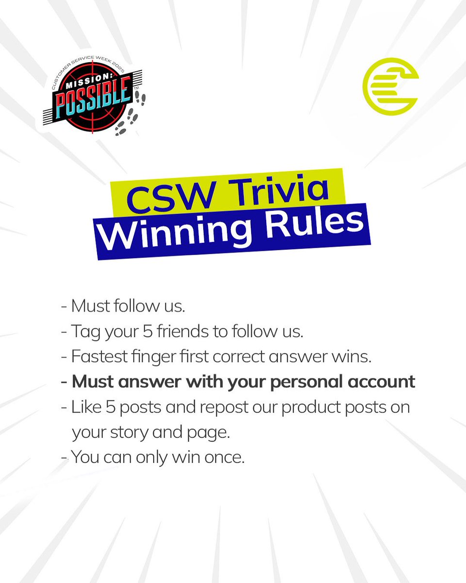 Here’s how to grab your prize. Get ready, stay sharp and may the one who abides by the rules win!

#CustomerServiceWeek #TriviaChallenge #CornerstoneInsurancePLC #TheFutureAssured #Giveaway