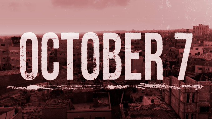 Large white bold text reading OCTOBER 7 overlaid on a reddish-tinted image of a destroyed urban area with multiple ruined buildings and debris under a hazy sky