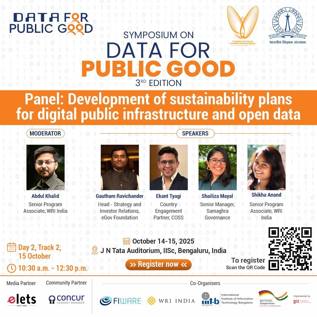 CDPG_IISc's tweet image. How can sustainability become a core pillar of digital public infrastructure and open data?

At the Symposium on Data for Public Good 2025, the panel on development of sustainability plans for digital public infrastructure and open data will feature voices from  @WRIIndia,…