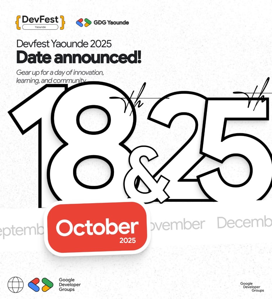 📅 Le DevFest Yaoundé 2025 c'est sur 2 jours : 
- Le 18 octobre pour les Talks, conférence et Table ronde.
- Le 25 octobre pour les Workshops.

📍 Lieu : Centre IYF-CAMEROON à côté la perception de Yaoundé 4, Coron, Yaoundé.

#DevFest #DevFest2025 #DevFestYaounde