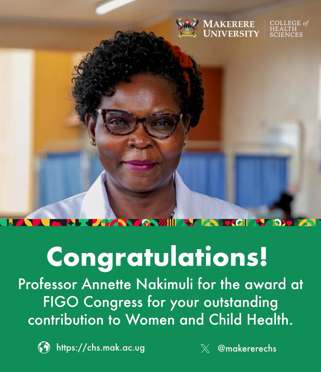 Congratulations, Prof. Annette Nakimuli, on your latest award. 🎉🎉🥳

🔗 chs.mak.ac.ug/news/professor…