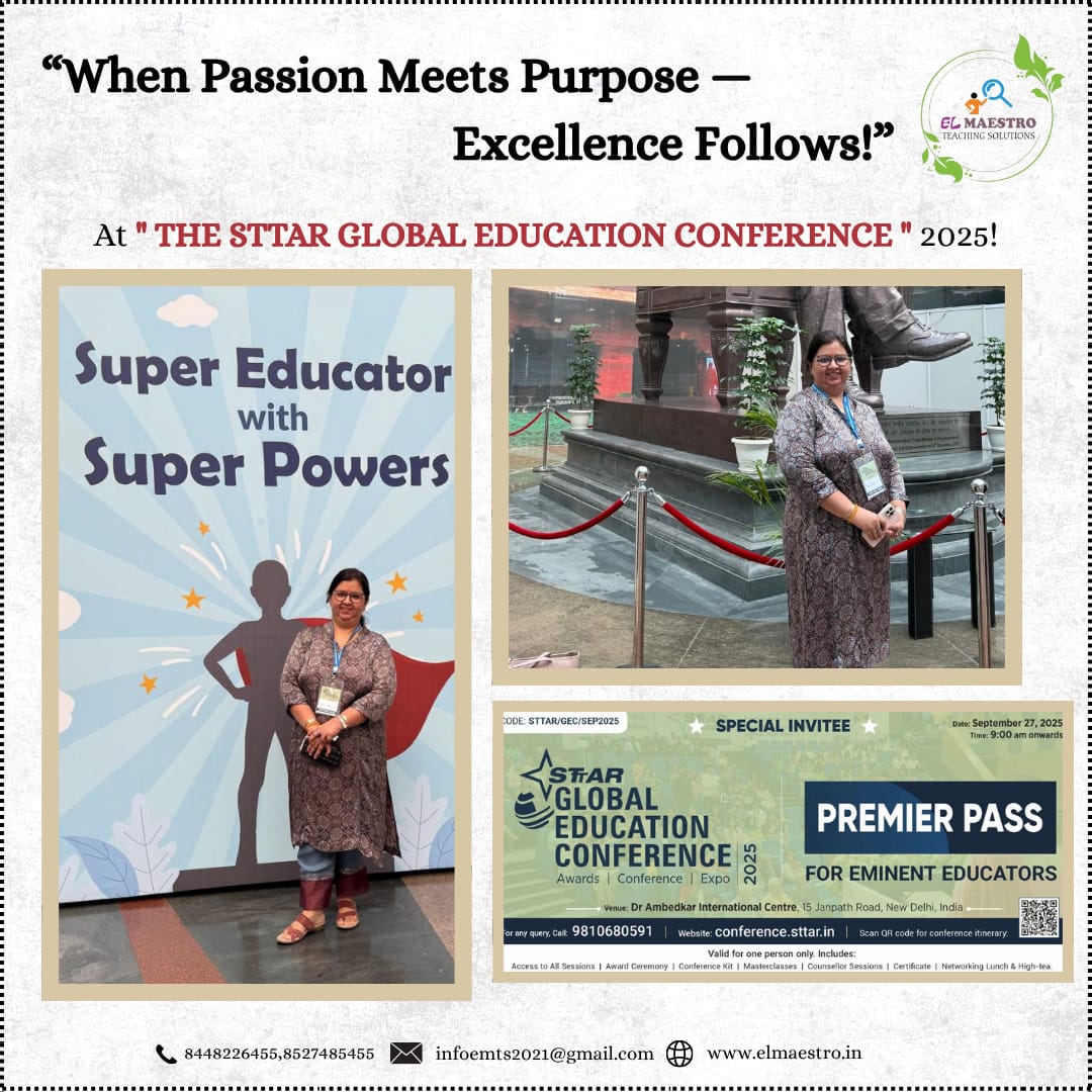 TeachingEl's tweet image. ✨ When Passion Meets Purpose — Excellence Follows!
Proud moment for El Maestro Teaching Solutions as our educator shines bright at The Star Global Education Conference 2025 🌟
📞 8448226455 | 8527485455
📧 infoemts2021@gmail.com

🌐 elmaestro.in
 #EducatorPride
