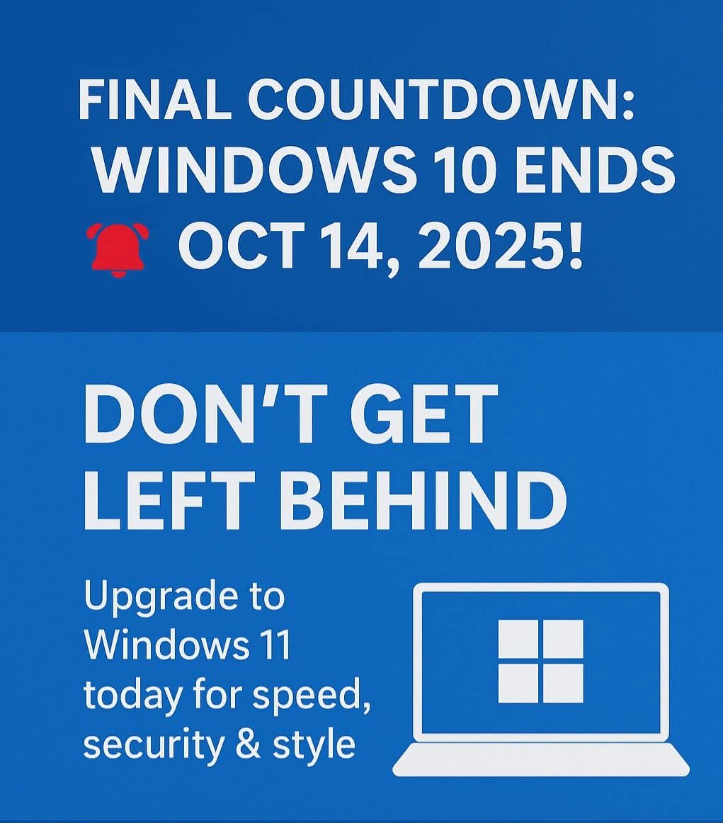 smartpeopleshop's tweet image. 🚨 Final Countdown: Windows 10 Ends Oct 14, 2025!
Don’t get left behind ⏳
Upgrade to Windows 11 today for speed, security & style 💻✨
#Windows11 #TechAlert #SmartUpgrade #DigitalSafety #PCUsers #WindowsUpdate