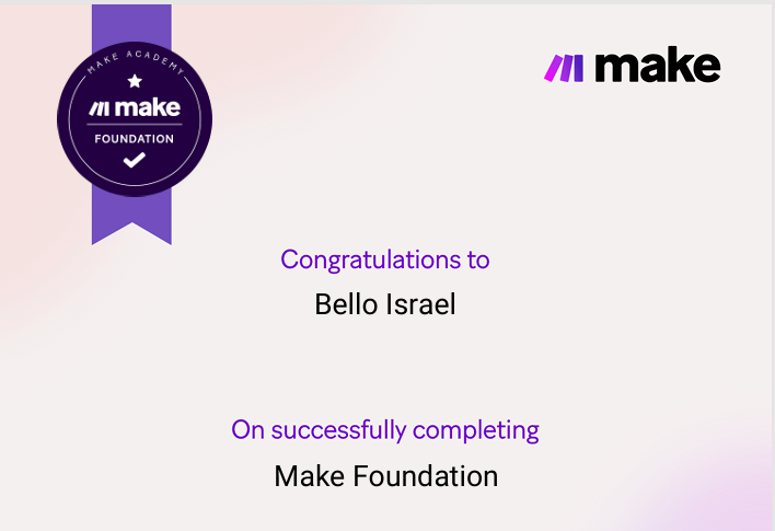 B_israel001's tweet image. Been deep into exploring @make_hq lately and totally forgot to share this milestone

🎉 I&apos;ve completed the Make Foundation &amp;amp; Make Basic courses!
Stay tuned — I’ll be sharing projects and insights from everything I’ve been working on.
#makecom #nocode #automation #learning