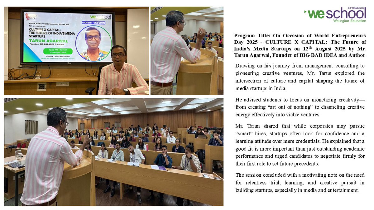 On Occasion of World Entrepreneurs Day 2025 - CULTURE X CAPITAL: The Future of India's Media Startups on 12th August 2025 by Mr. Tarun Agarwal, Founder of BIG BAD IDEA and Author