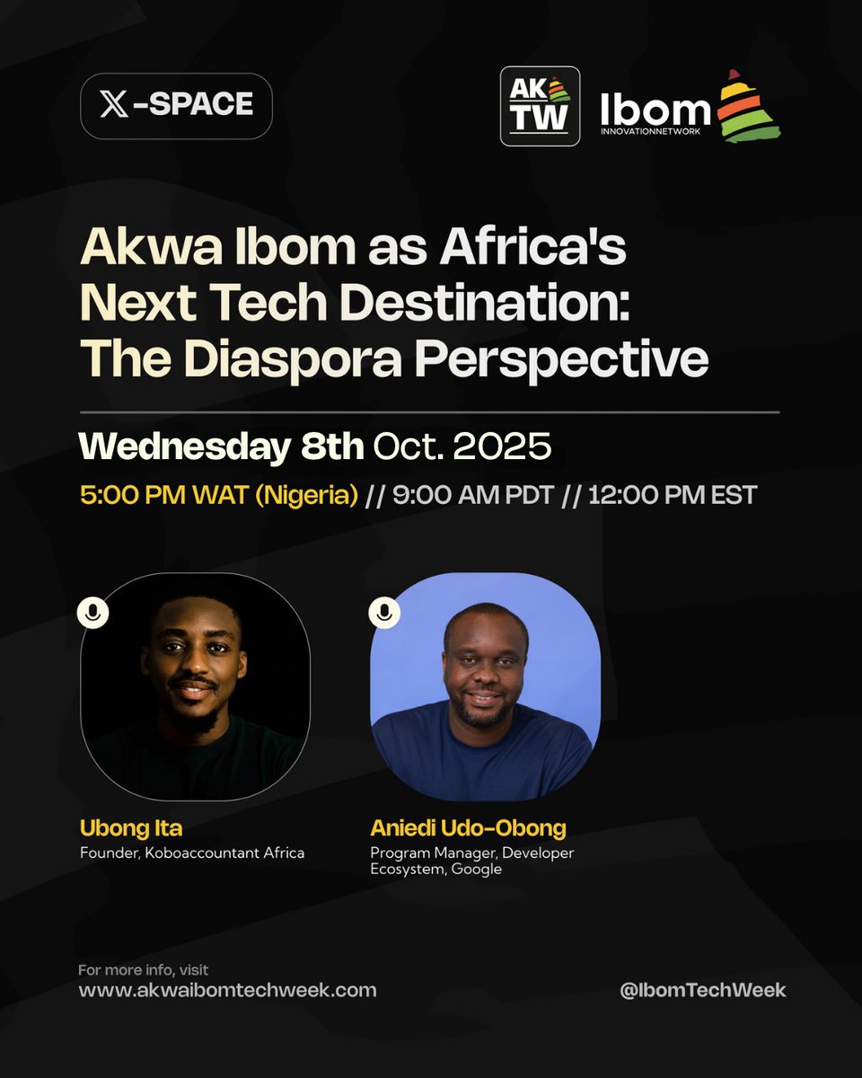 IbomTechWeek's tweet image. Akwa Ibom is quietly becoming Africa’s next tech destination. 
But what does the diaspora think?

Join @ub_ita and @aniediudo as we discuss “Akwa Ibom as Africa’s Next Tech Destination.

Tune in to the space: x.com/i/spaces/1nAKE…

#TechEvent #AkwaIbomTechWeek #AKTW2025