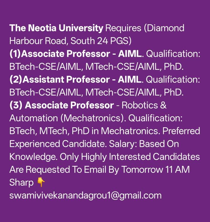 AparnaD59193158's tweet image. #TheNeotiaUniversity-
#Jobvacancy-
#hiring-
#facultypositions-