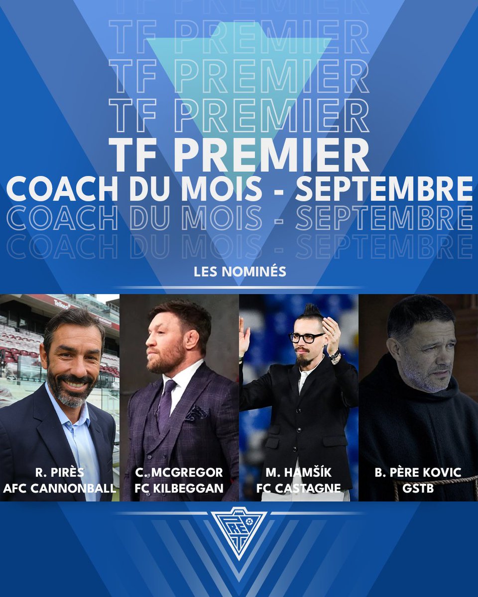 _TFFederation_'s tweet photo. 🤵♂️ COACH DU MOIS 🤵♂️
Votez en DM pour le coach du mois de septembre de la TF Premier. Vous avez jusqu'au vendredi 10/10 à 23h59.
Thread à dérouler ⬇️ https://t.co/B1O935EOFx