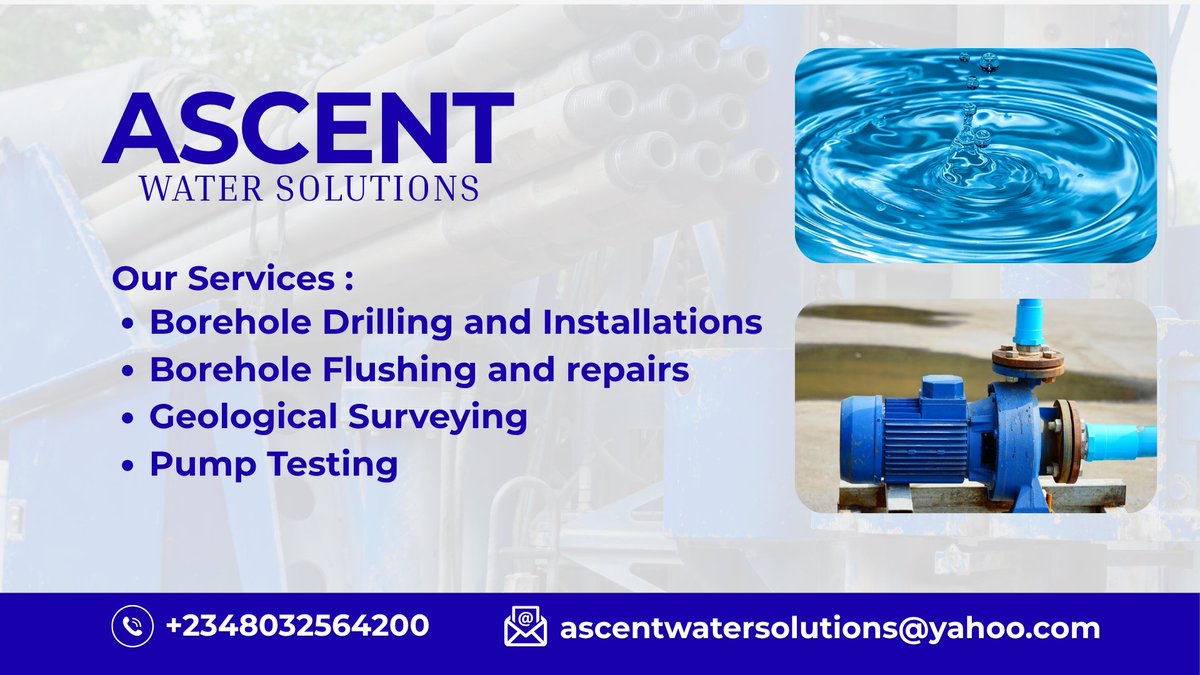 Yuusuf1550523's tweet image. Need clean water solutions you can trust?. Choose Ascent Water Solutiions - reliable service, Professional results. #borehole #boreholedrilling #waterservice
+2348032564200
ascentwatersolutions@yahoo.com