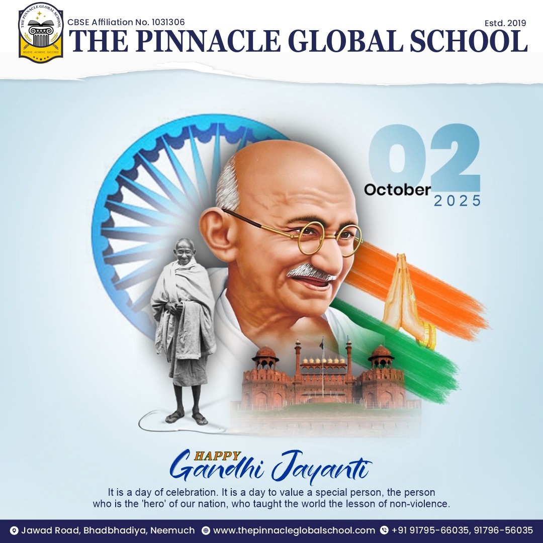 tpg_school's tweet image. Be the change you wish to see in the world.
On this Gandhi Jayanti, The PGS Neemuch pays tribute to the Father of the Nation, Mahatma Gandhi, whose principles of truth &amp;amp; non-violence continue to inspire generations.
#GandhiJayanti #PinnacleGlobalSchool #FatherOfTheNation