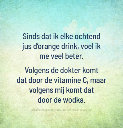dbrplaatjes's tweet photo. 🤣 Meer grappige plaatjes vind je hier! --> https://t.co/1EpaqjxMPp
#spreuken #spreuk #humor #grappig #leuk #vitamine #vitaminec #gezond #ongezond #wodka #alcohol #drinken #drank #ontbijt #lunch #vrolijk #positief #tip #advies #idee #dokter #huisarts https://t.co/CodFySTwXg