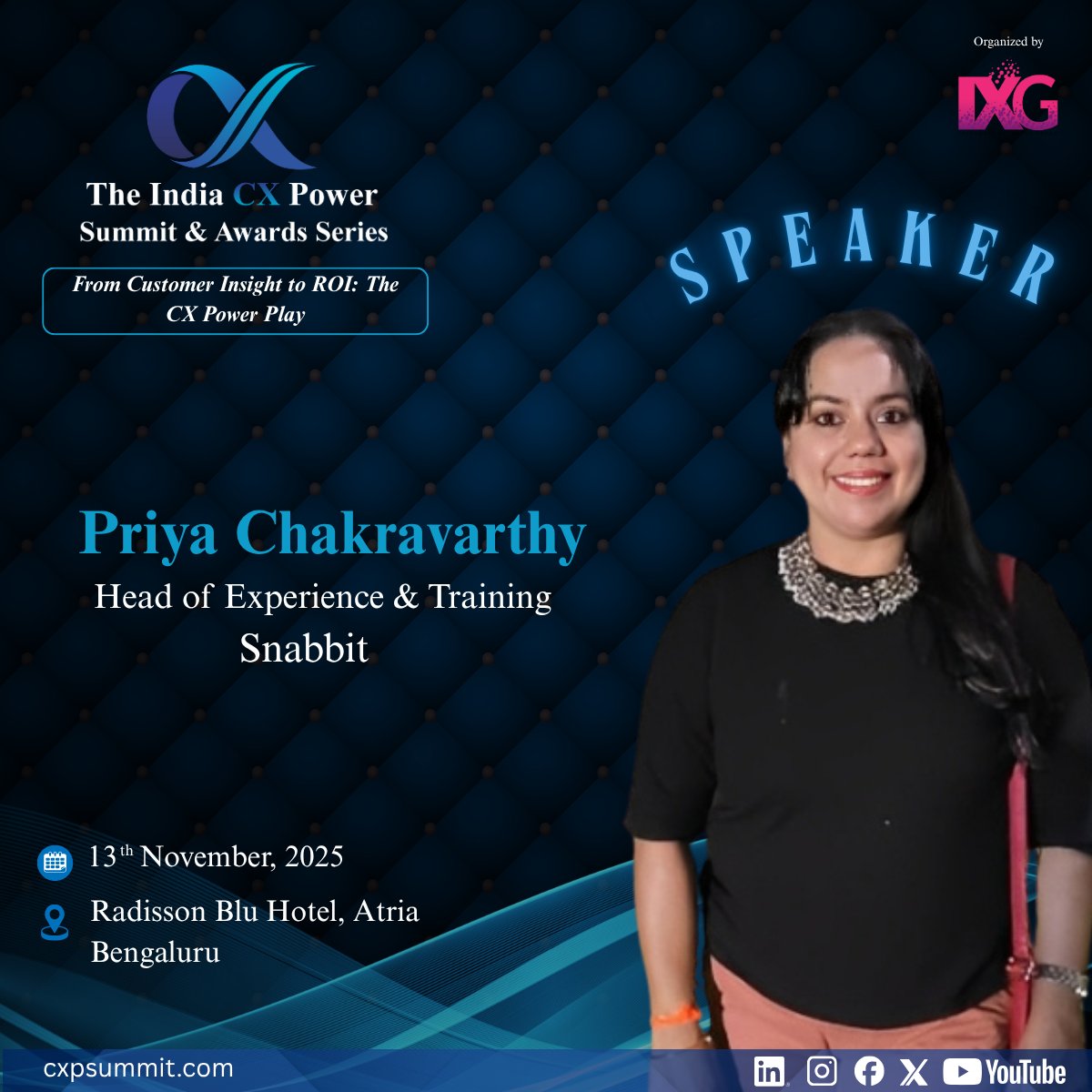 We are thrilled to announce that Priya Chakravarthy, Head of Experience &amp; Training at Snabbit, will be sharing her expertise at The India Power CX Summit &amp; Awards Series!

𝗳𝗼𝗿 𝗺𝗼𝗿𝗲 𝗱𝗲𝘁𝗮𝗶𝗹𝘀: cxpsummit.com

#influenceexchangegroup #indiacx2025 #icxpsas2025