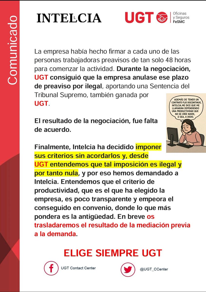 UGT DEMANDA A INTELCIA...
Nos jugamos que en breve habrá un "corta y pega"... si lo hace el sindicato que aceptaba que fuera la productividad el criterio... os lo contamos.