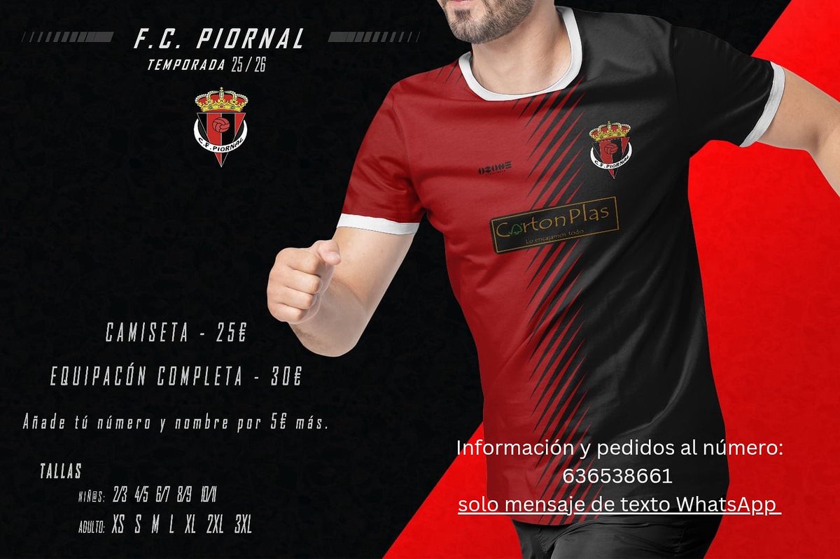 PIORNALCF's tweet photo. 🏆 ¡Ya a la venta la equipación del F.C. Piornal 25/26! 🔴⚫

👕 Camiseta: 25€ | ⚽ Completa: 30€
✍️ Personalízala con nombre y número por +5€

📏 Tallas: Niños (2/3–10/11) | Adultos (XS–3XL)
📲 Pide la tuya por WhatsApp: 636538661 (solo mensajes) https://t.co/55bGP04yw7