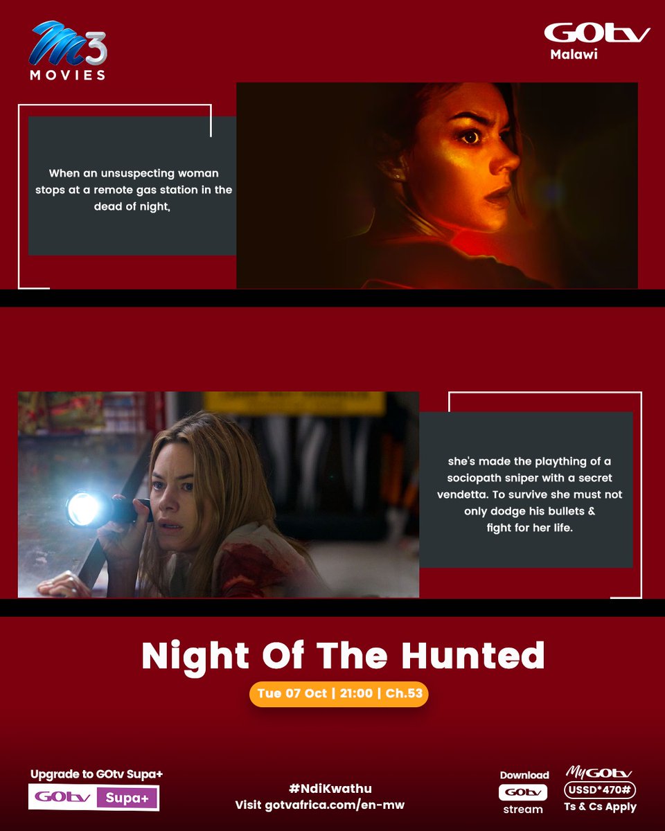 gotv_malawi's tweet image. Trapped and running for her life! 💥
What starts as a simple stop becomes a terrifying fight for survival against a ruthless sniper.
Catch Night Of The Hunted — Brand New Movie 🎬 tonight at 21:00 on M-Net Movies 3 (Ch. 3)!

#NightOfTheHunted #GOtvMalawi #ActionMovieNight