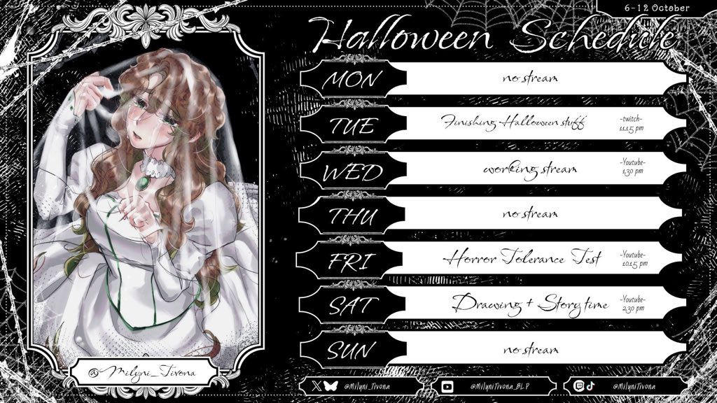 🎃This week's schedule🎃

ตารางของสัปดาห์นี้มาแล้วค้าบผมม✨👻 

🐸✨Have a nice week!✨🐸

// my tags💌::; 
General 📝#MilyniTivona 
Live📸 #TivonaOnAir 
Fanart🎨 #MilynArt 
Other stuff🎤 #MilyniStuff 
My art👩‍🎨 #MilynDraw 
Meme🎭 #Memelyni 

#Vtuber #VtuberUprising